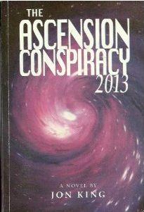 The Ascension Conspiracy 2013