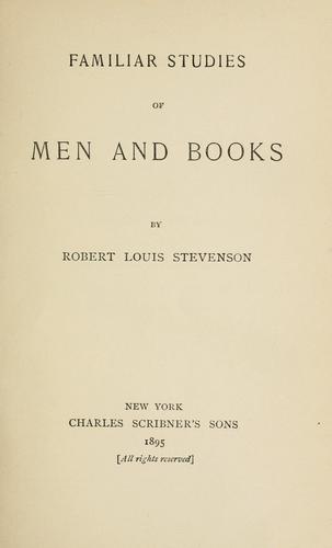 Familiar studies of men and books
