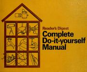 Reader's digest complete do-it-yourself manual