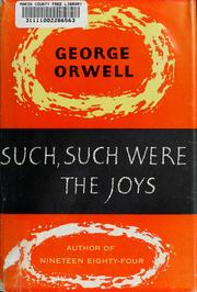 Such, Such Were the Joys