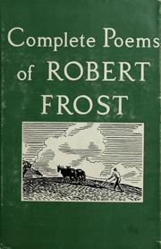 Complete poems of Robert Frost