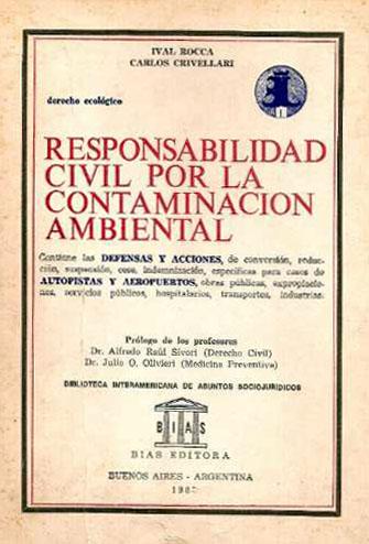 RESPONSABILIDAD CIVIL POR LA CONTAMINACIÓN AMBIENTAL
