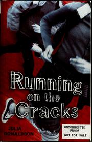 Running on the cracks