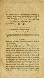 Bill for the re-extension of the patent of William Woodworth