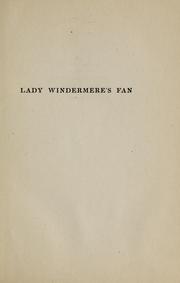 Lady Windermere's Fan / The Importance of Being Earnest