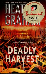 Deadly harvest