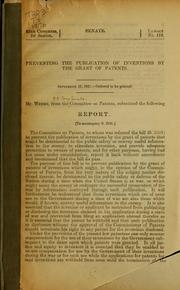 Preventing the publication of inventions by the grant of patents