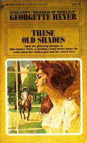 These Old Shades