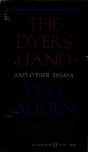 The dyer's hand, and other essays