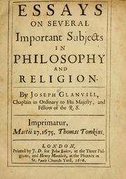 Essays on several important subjects in philosophy and religion