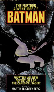 The further adventures of Batman