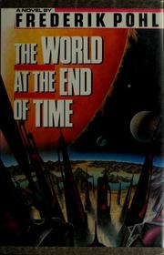The world at the end of time