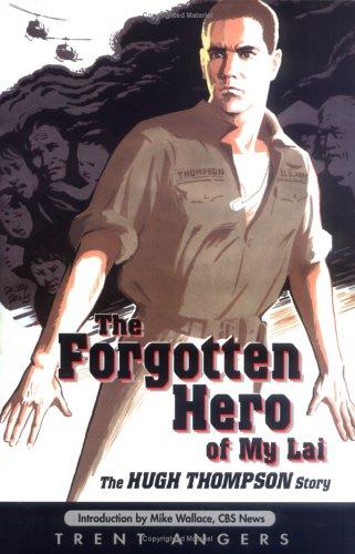 The Forgotten Hero of My Lai
