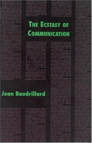 The ecstasy of communication