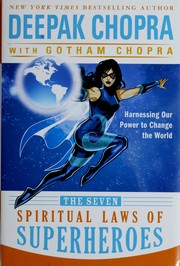 The seven spiritual laws of superheroes