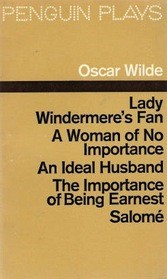 Plays of Oscar Wilde