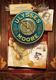 Viaggio nei porti oscuri (Ulysses Moore #14)