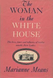 The Woman in the White House