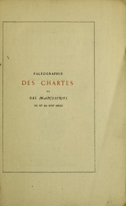 Pal©♭ographie des chartes et des manuscrits du XIe au XVIIe si©·cle