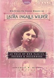 Writings to Young Women on Laura Ingalls Wilder - Volume Three