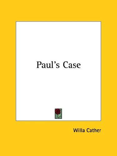 Paul's case and other stories