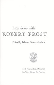 Interviews with Robert Frost