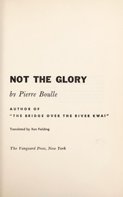 Not the glory;