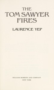 The Tom Sawyer fires