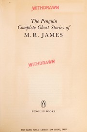 The Penguin complete ghost stories of M.R. James