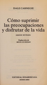 Como Suprimir Las Preocupaciones
