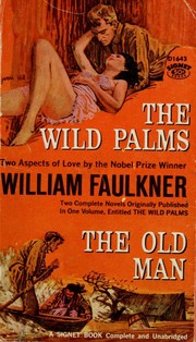 Novels (Old Man / Wild Palms)