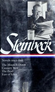 Novels 1942-1952 (Cannery Row / East of Eden / Moon is Down / Pearl)