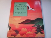 The Crane's Gift
