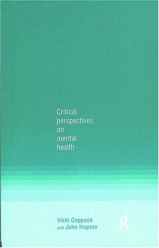 Critical Perspectives on Mental Health