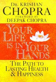 Your Life Is in Your Hands
