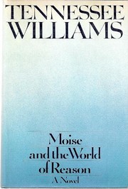 Moise and the World of Reason