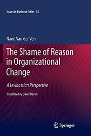 The Shame of Reason in Organizational Change