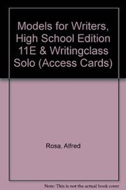 Models for Writers, High School Edition 11e & WritingClass Solo