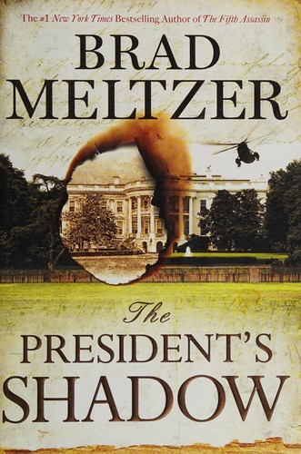 The President's Shadow