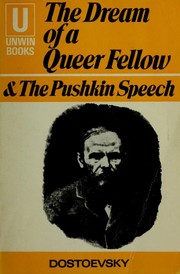 The Dream of a Queer Fellow and The Pushkin speech