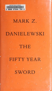 The fifty year sword