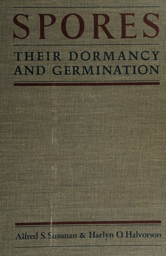 Spores, their dormancy and germination