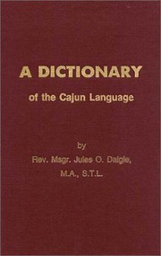 A dictionary of the Cajun language