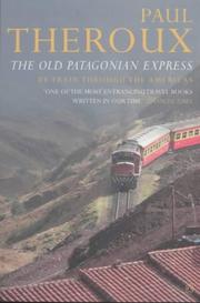 Old Patagonian Express, The