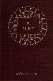 A Duet with an Occasional Chorus